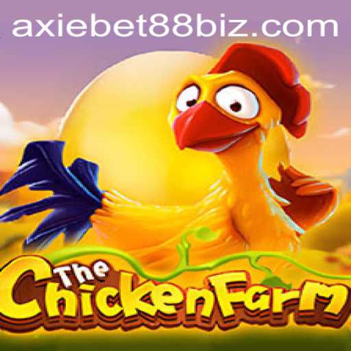 Exploring the Dynamics of ChickenFarm with AxieBet88