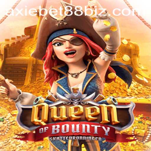 Exploring QueenofBounty: A Unique Gaming Experience with AxieBet88