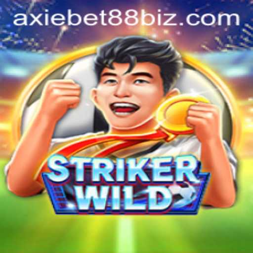 StrikerWILD: An Immersive Gaming Experience Enhanced by AxieBet88